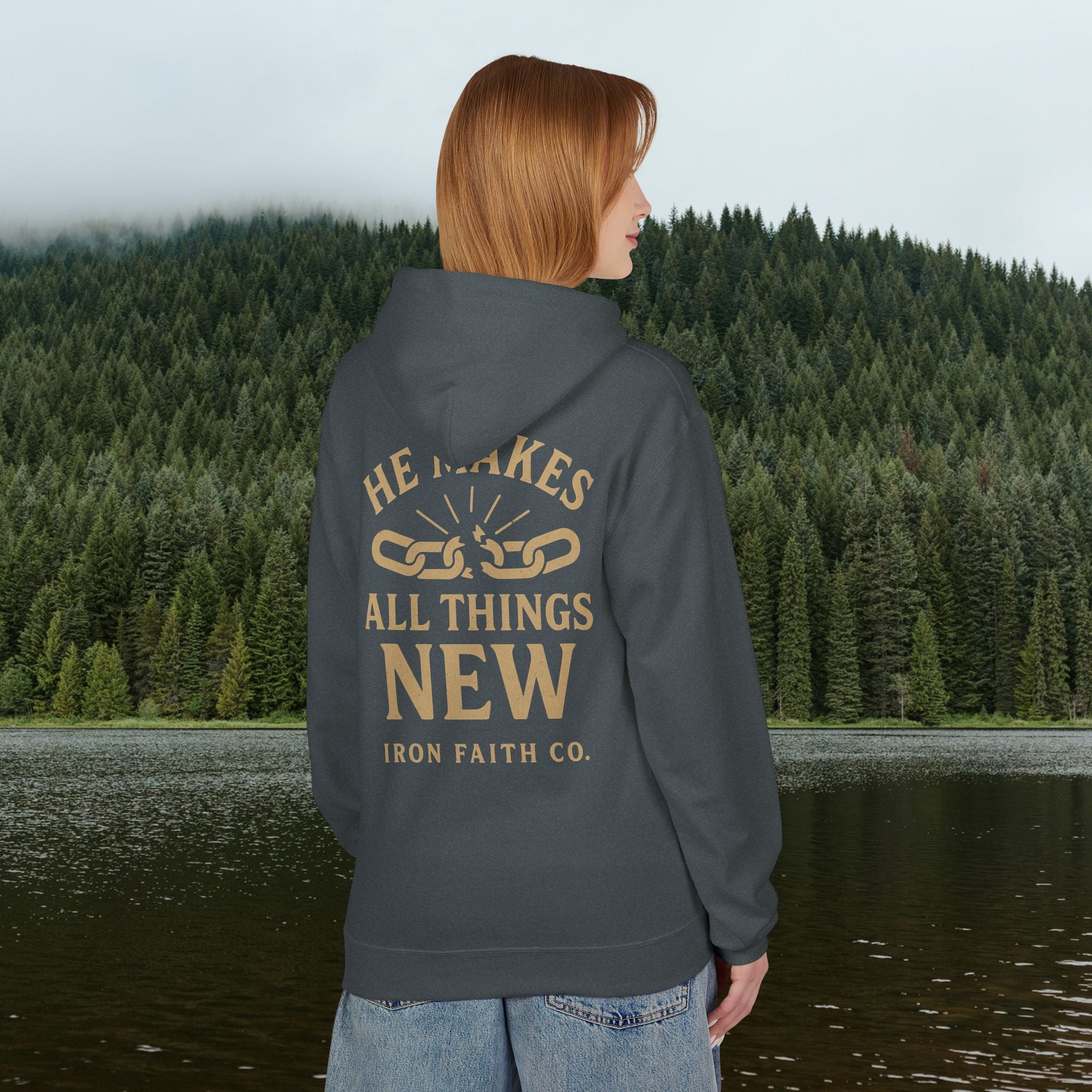 He Makes All Things New Hoodie