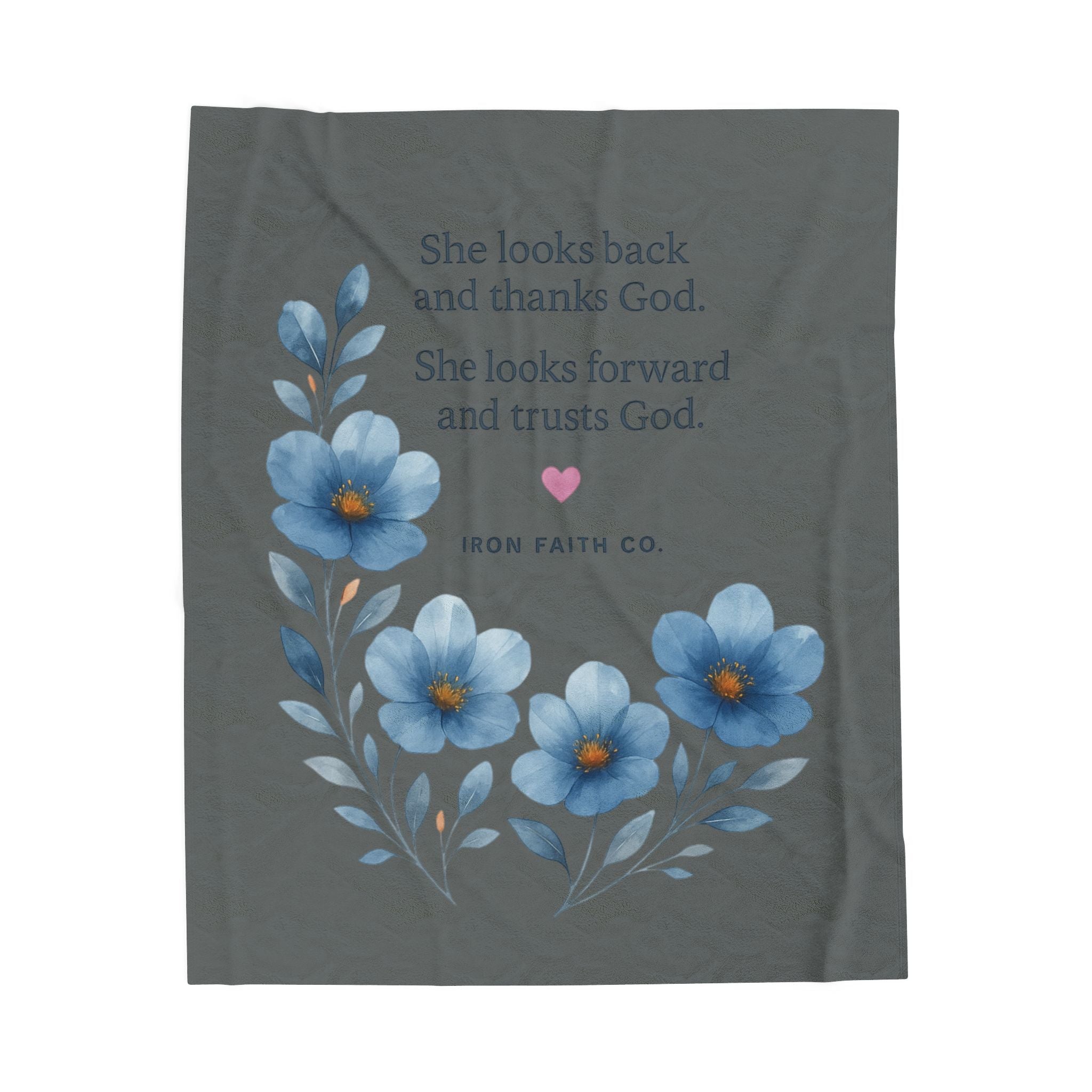 Plush Blanket — “She looks back and thanks God. She looks forward and trusts God.”