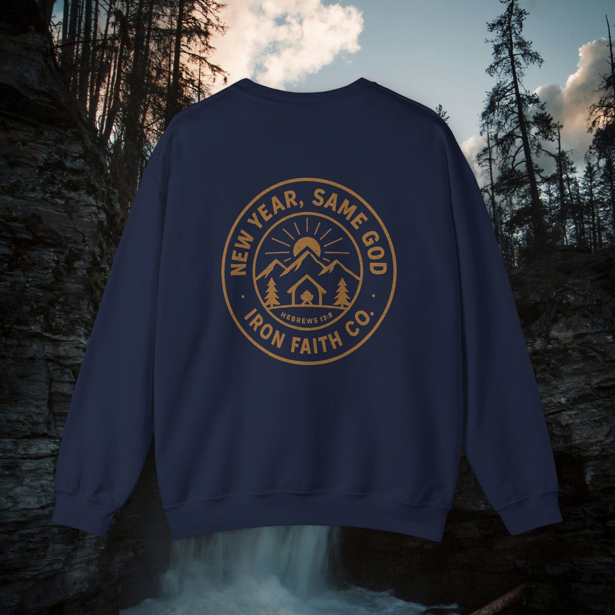 Iron Faith Co. 'New Year, Same God' Crewneck Sweatshirt