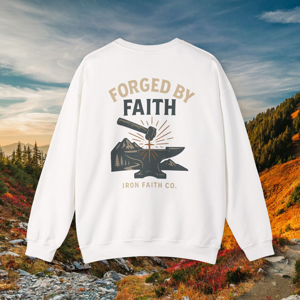 Be strong and courageous Joshua 1:9 | forged by Faith | Iron Faith Co. | Crewneck Sweatshirt