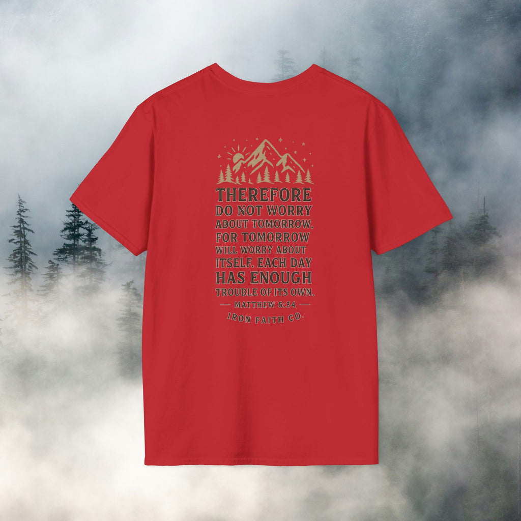 Iron Faith co | Matthew 6:34 T-shirt