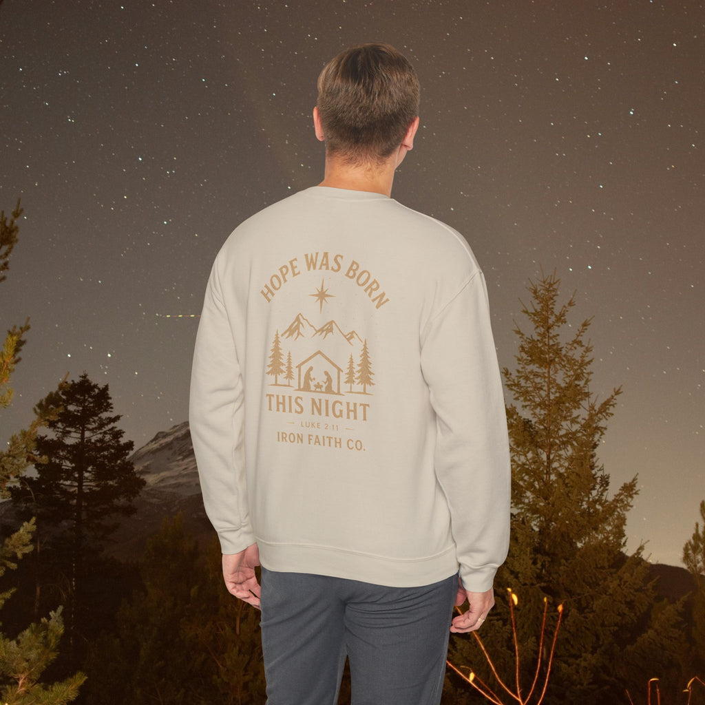 Hope Was Born This Night Sweatshirt - IronFaithCo.