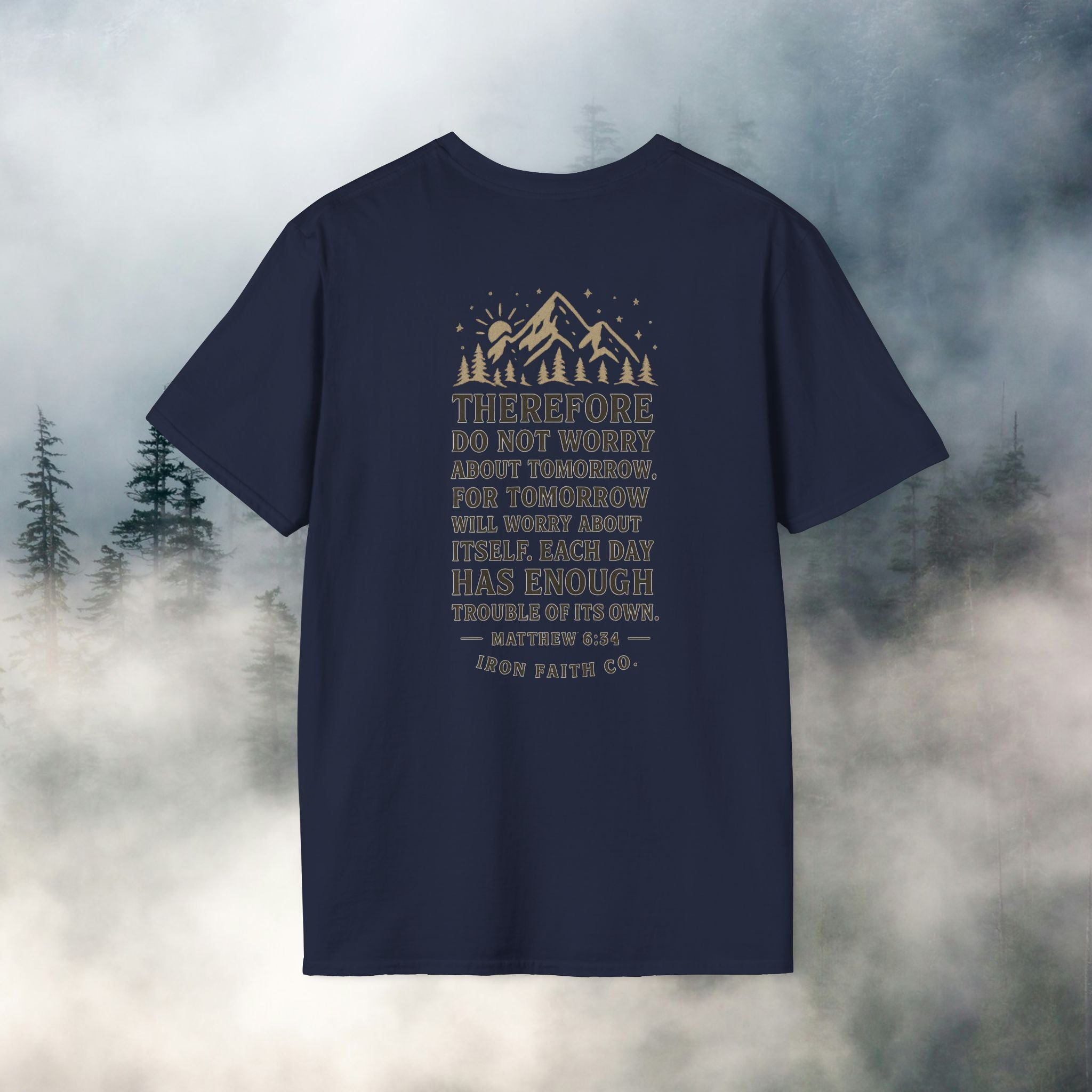 Iron Faith co | Matthew 6:34 T-shirt