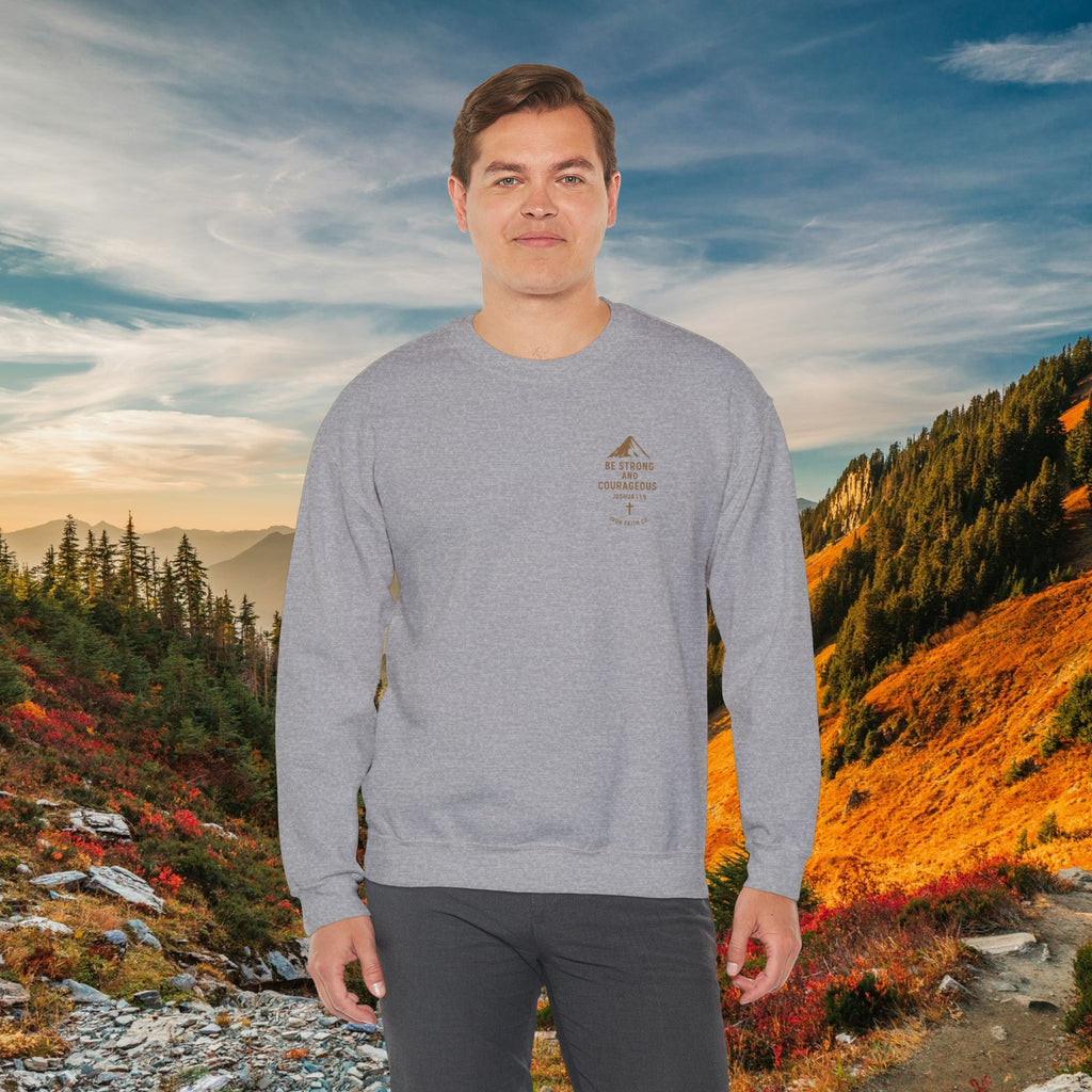Be strong and courageous Joshua 1:9 | forged by Faith | Iron Faith Co. | Crewneck Sweatshirt
