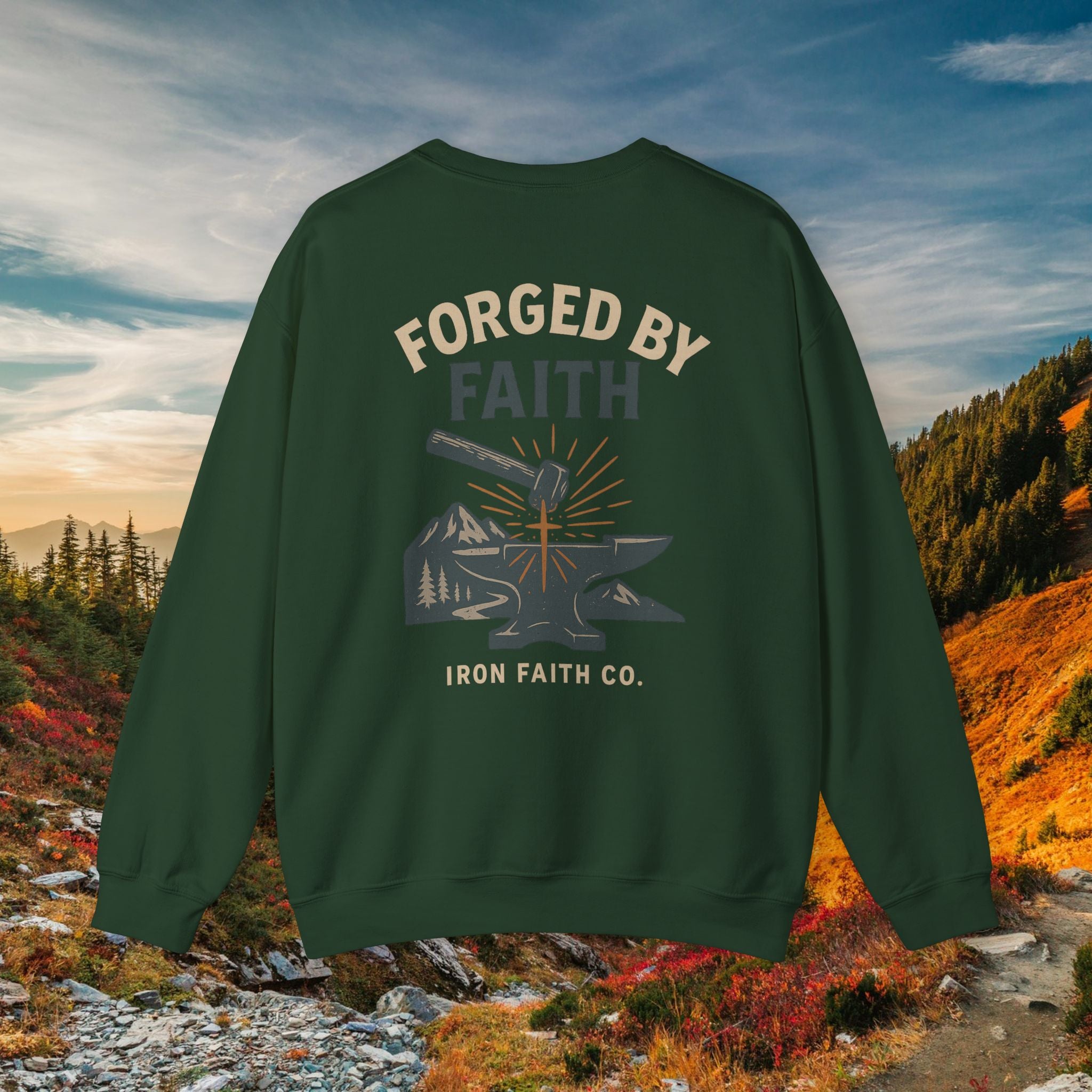 Be strong and courageous Joshua 1:9 | forged by Faith | Iron Faith Co. | Crewneck Sweatshirt