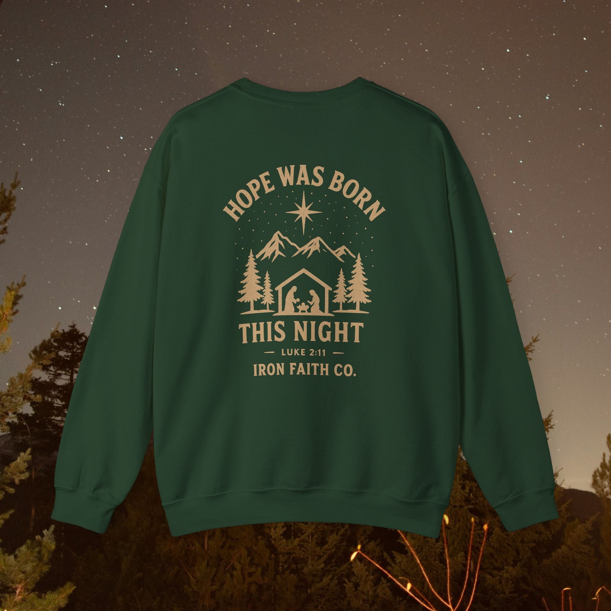 Hope Was Born This Night Sweatshirt - IronFaithCo.