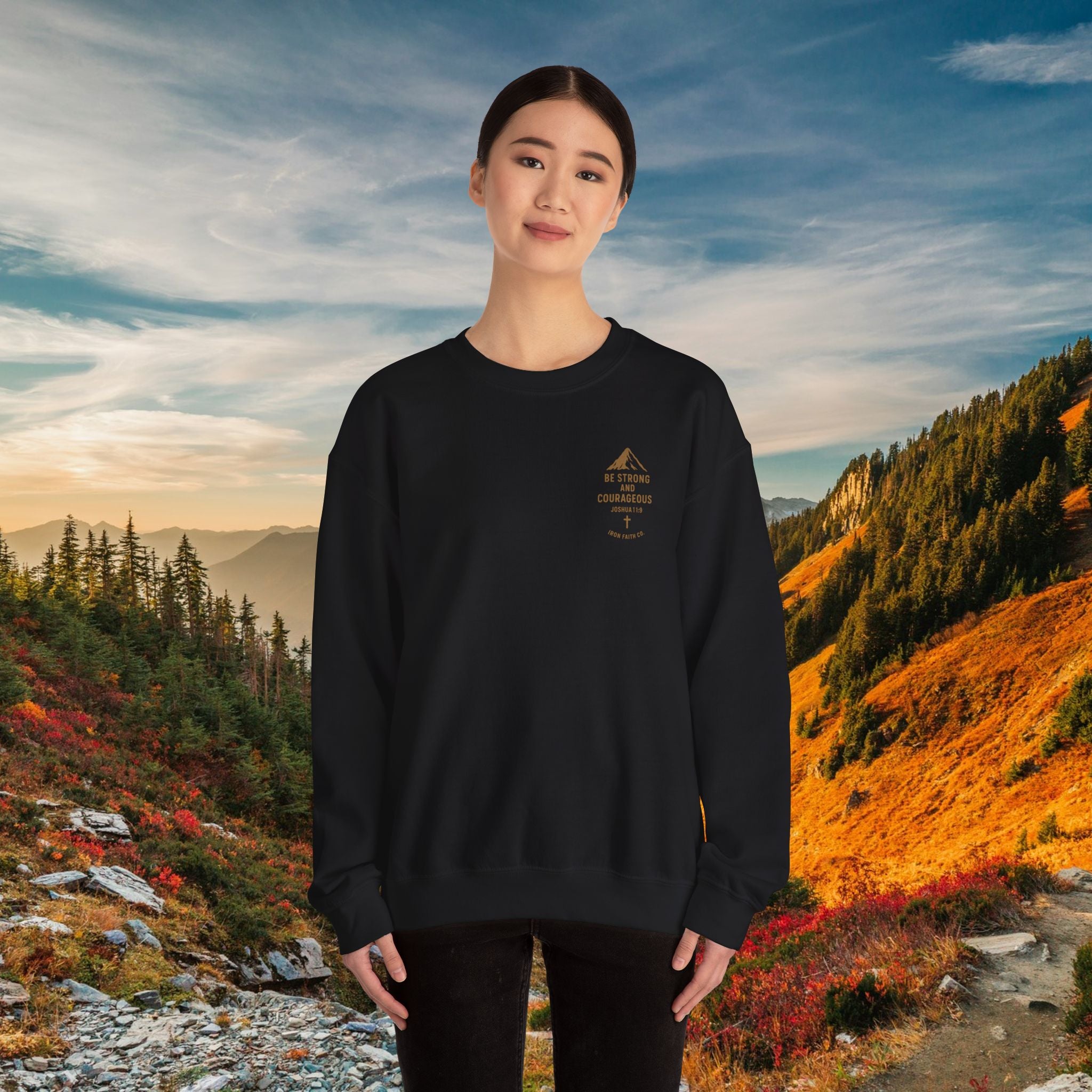 Be strong and courageous Joshua 1:9 | forged by Faith | Iron Faith Co. | Crewneck Sweatshirt