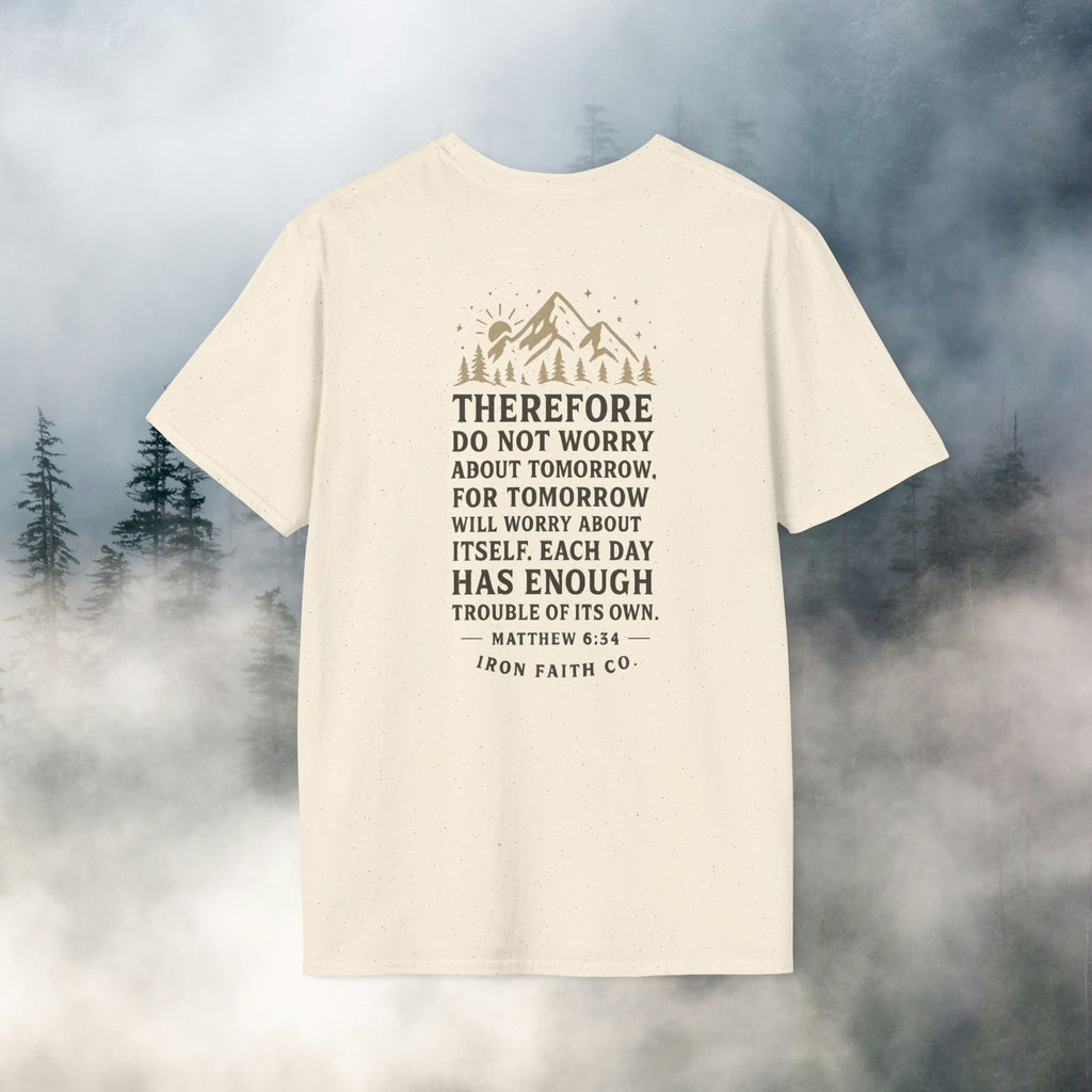 Iron Faith co | Matthew 6:34 T-shirt