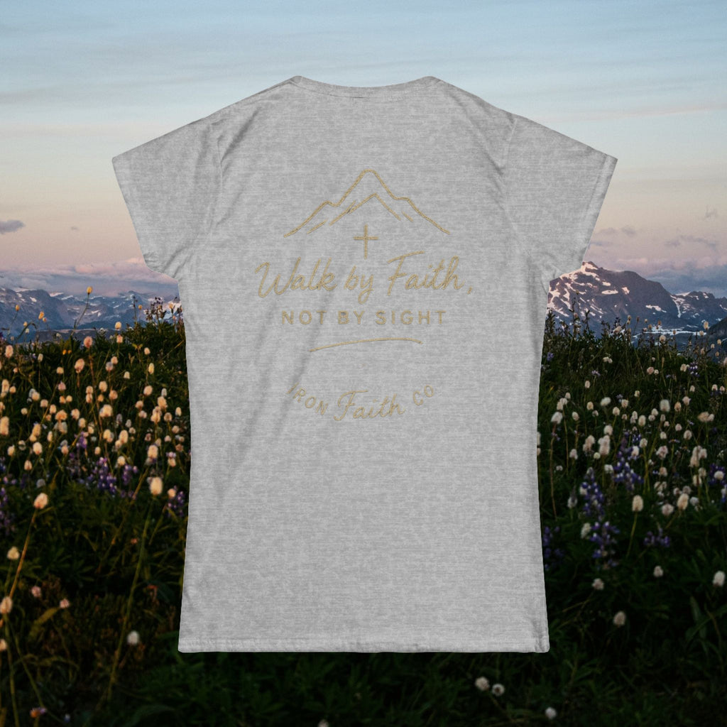 Iron Faith Co. | Walk by Faith | Women's Softstyle Tee