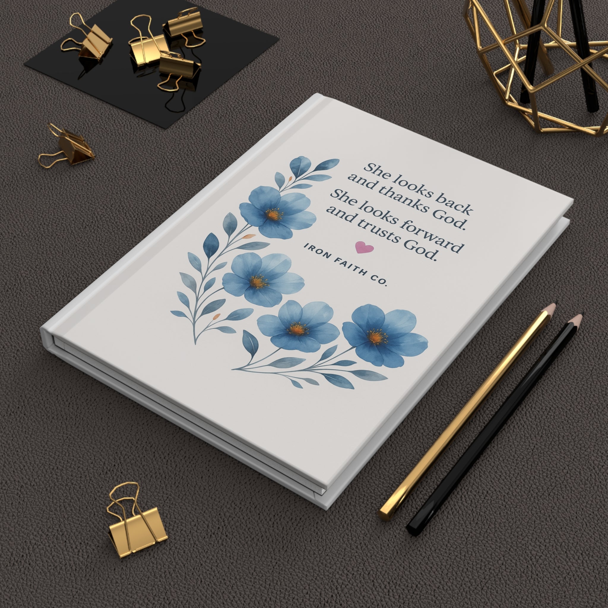 Journal — "She Looks Back and Thanks God" / Rooted in Love Hardcover Journal