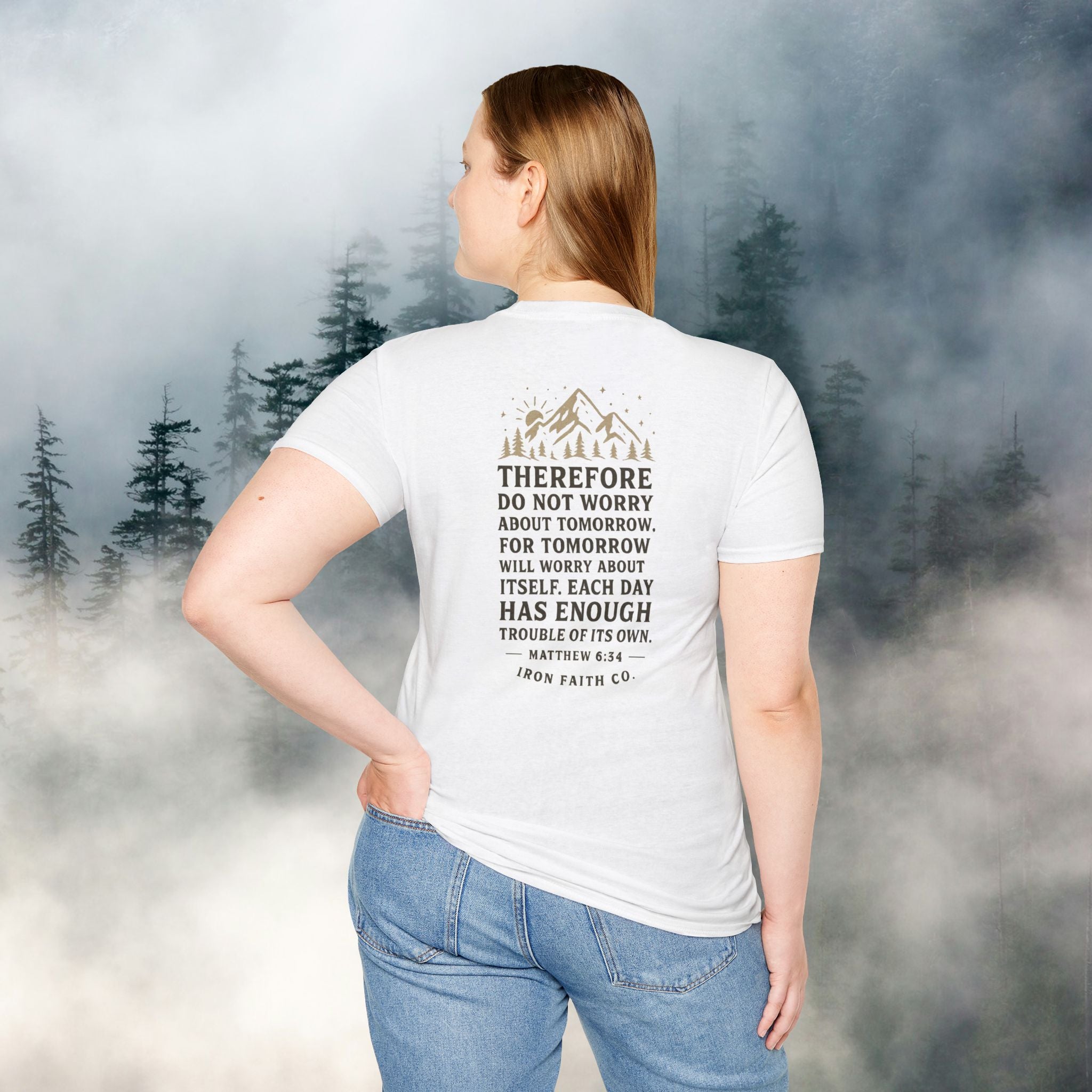 Iron Faith co | Matthew 6:34 T-shirt