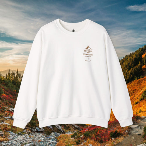Be strong and courageous Joshua 1:9 | forged by Faith | Iron Faith Co. | Crewneck Sweatshirt
