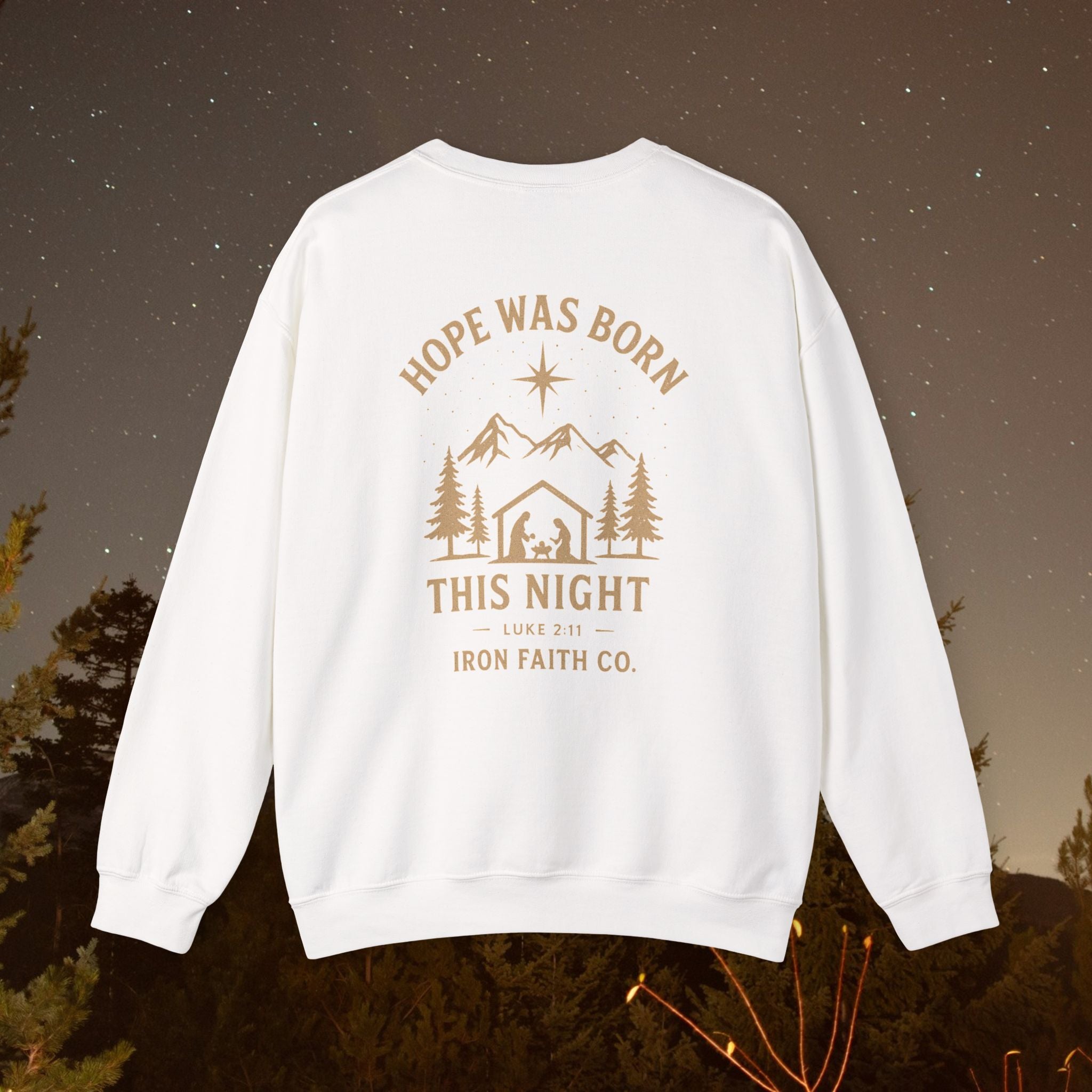 Hope Was Born This Night Sweatshirt - IronFaithCo.