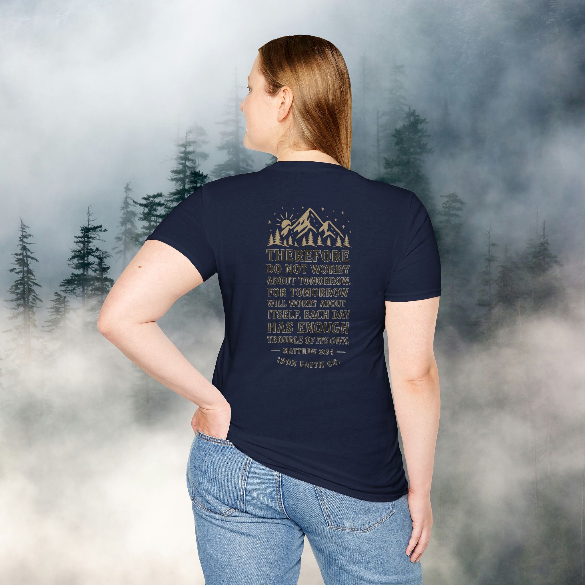 Iron Faith co | Matthew 6:34 T-shirt