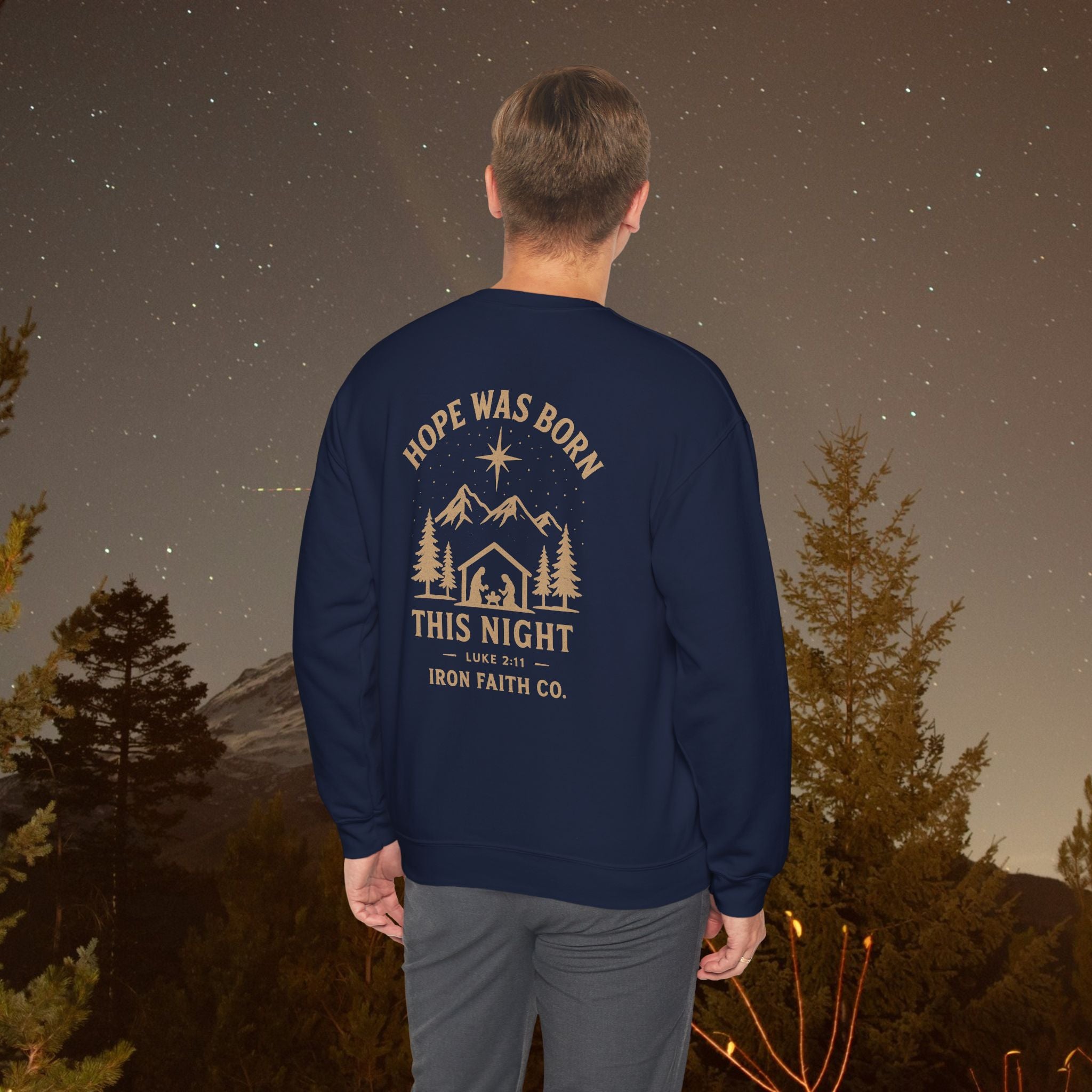 Hope Was Born This Night Sweatshirt - IronFaithCo.
