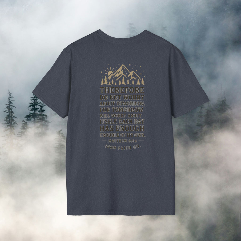 Iron Faith co | Matthew 6:34 T-shirt