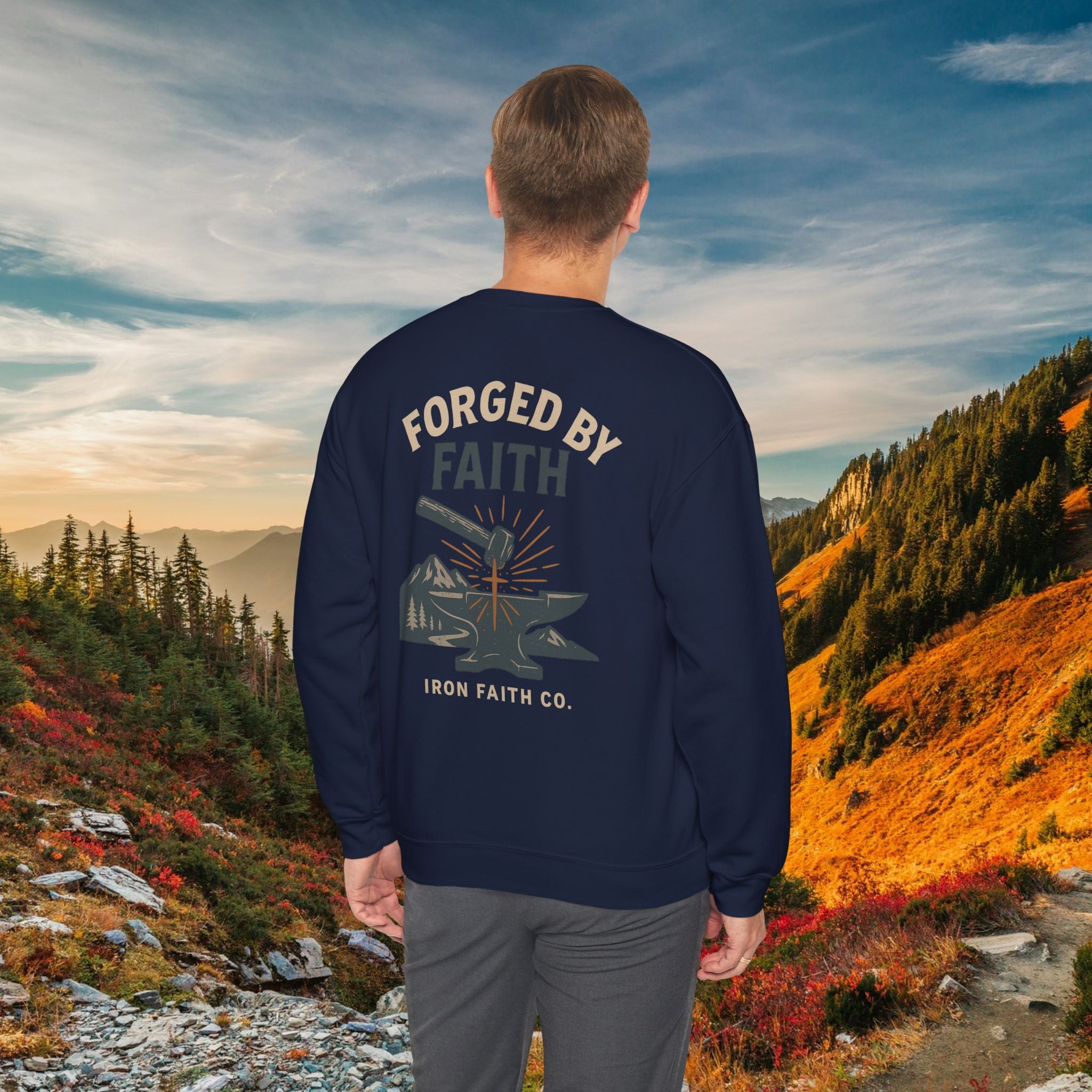 Be strong and courageous Joshua 1:9 | forged by Faith | Iron Faith Co. | Crewneck Sweatshirt
