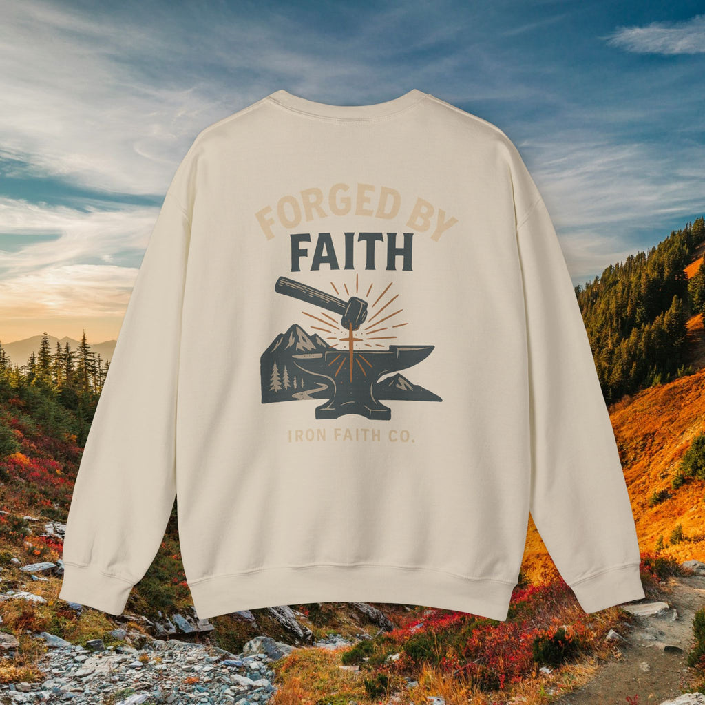 Be strong and courageous Joshua 1:9 | forged by Faith | Iron Faith Co. | Crewneck Sweatshirt